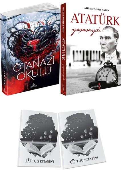 Atatürk Yaşasaydı ve Ephesus Yayınları Ötanazi Okulu 4 Maral Atmaca 2li Set + Hediyeli