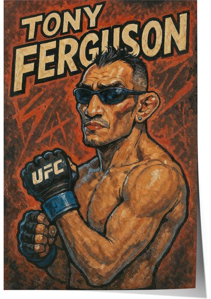 Tony Ferguson - Çerçevesiz Ufc Tasarım Poster