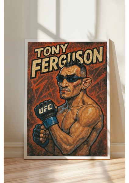 Tony Ferguson - Çerçevesiz Ufc Tasarım Poster fiyatları