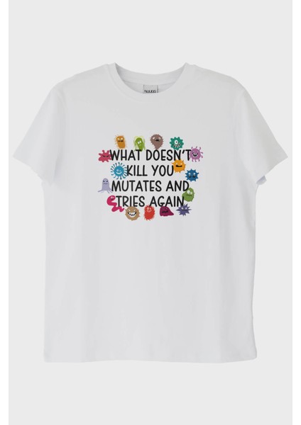 What DOESN&#039;T Kill You Mutates Baskılı Mizahi T-Shirt (L)