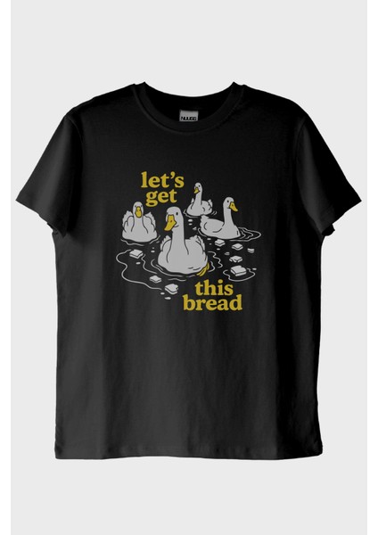 Let’s Get This Bread Baskılı Mizahi Tasarım Siyah Tişört (Xxl)