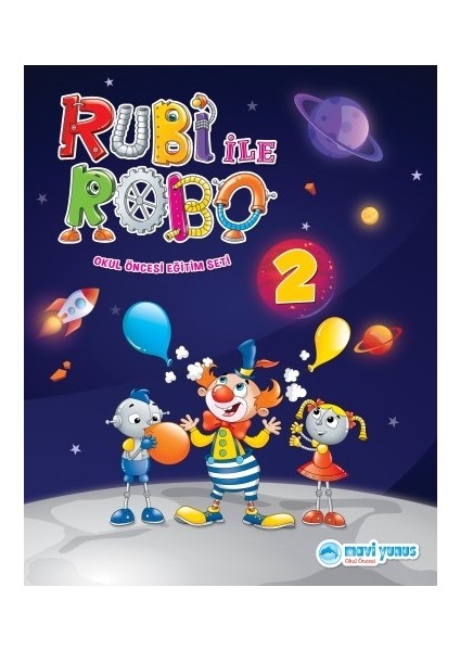 Okul Öncesi Rubi Ile Robo Okul Öncesi Eğitim Seti (48 Ay ve Üzeri)
