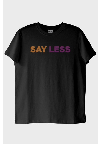 Say Less Modern Baskılı Siyah Tişört (S)