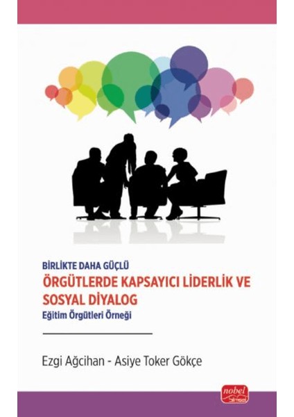 Örgütlerde Kapsayıcı Liderlik ve Sosyal Diyalog