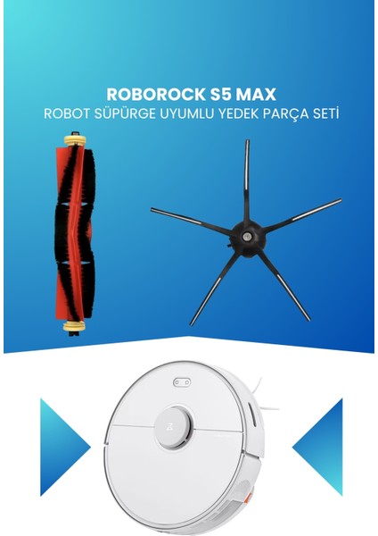 Roborock S5 Max Robot Süpürge Uyumlu Yedek Parça Seti - S