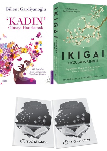 Kadın Olmayı Hatırlamak ve Ikigai Uygulama Rehberi + Hediyeli