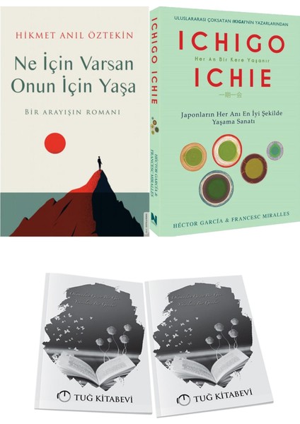 Ne Için Varsan Onun Için Yaşa ve Ichıgo Ichıe + Hediyeli