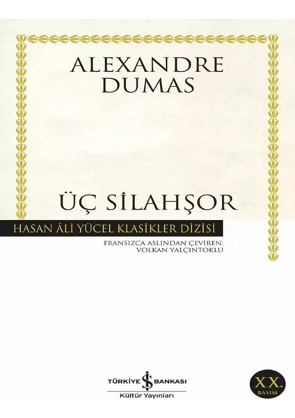 Üç Silahşor - Alexandre Dumas