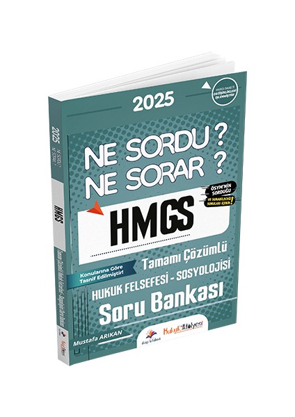 Yayınları Hukuk Atölyesi Hmgs Ne Sordu Ne Sorar Hukuk Felsefesi – Sosyolojisi Tamamı Çözümlü Soru Bankası Mustafa Arıkan