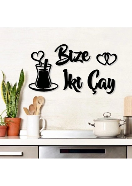 Bize Iki Çay Dekoratif Ahşap Duvar Dekoru