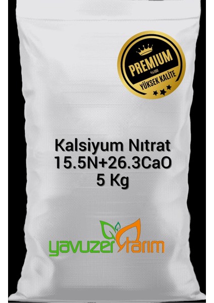 Kalsiyum Nıtrat %15.5 N+ 26.3 Cao Kalsiyumlu Yavuzer Tarım Gübresi 5 kg