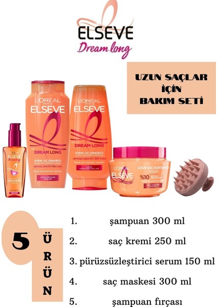 Dream Long Şampuan + Saç Kremi + Elektriklenme Karşıtı Serum + Maske + Şampuan Fırçası