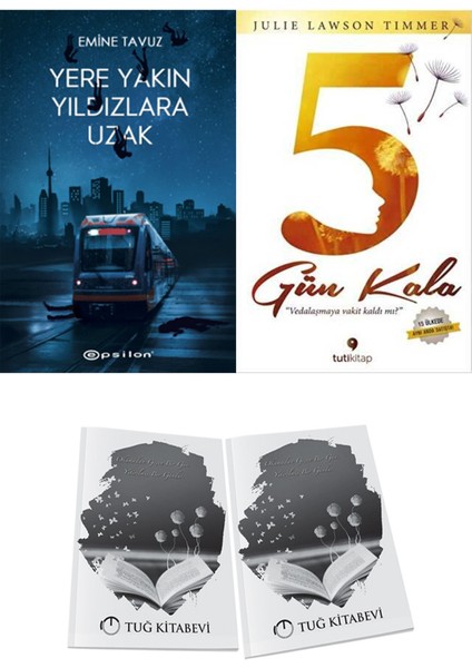 5 Gün Kala ve Epsilon Yayınevi Yere Yakın Yıldızlara Uzak Emine Tavuz 2li Set + Hediyeli