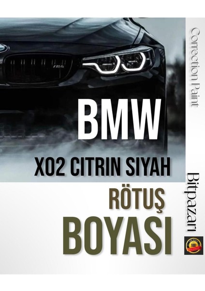 Bmw Citrin Siyah - X02 - Profesyonel Çizik Giderici Rötüş Boyası 20ML.