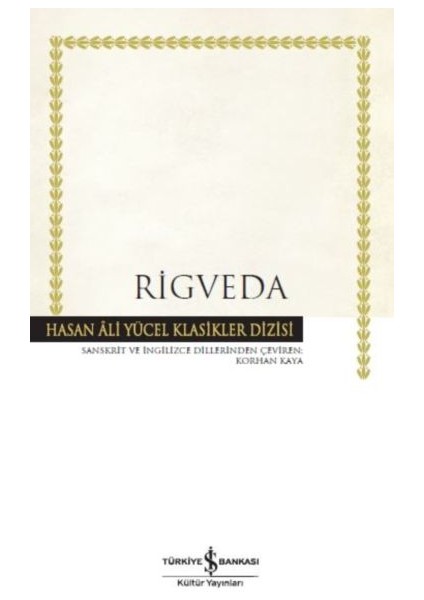 Rigveda - Hasan Ali Yücel Klasikleri