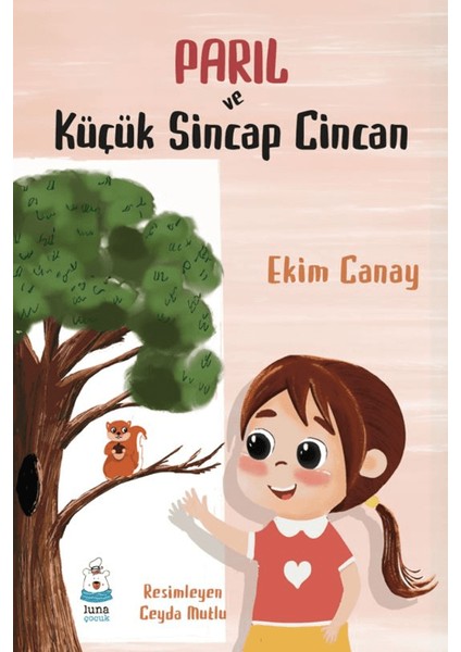 Parıl ve Küçük Sincap Cincan