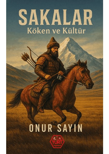 Sakalar: Köken ve Kültür