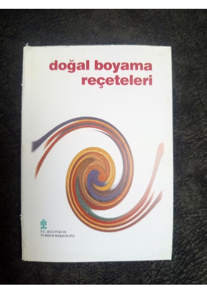 Doğal Boyama Reçeteleri