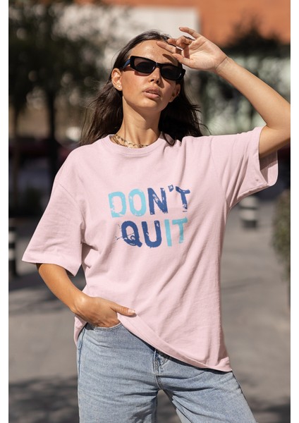Kadın Don't Quit Transfer Baskılı Yuvarlak Yaka Kısa Kol Tişört