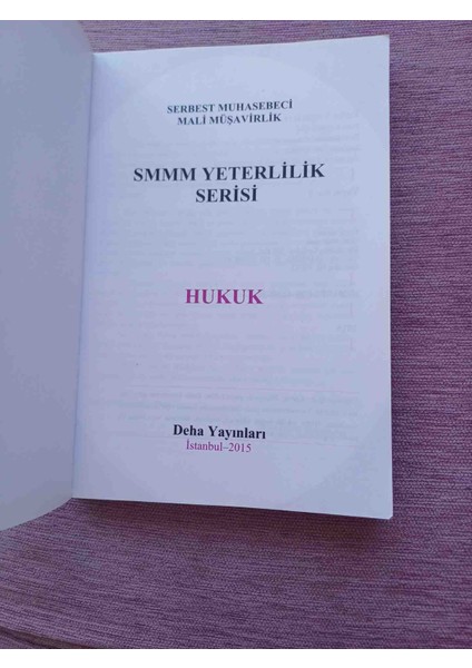 Smmm Yeterlılık Konu Anlatımlı Hukuk 2015 Basım 317 Sayfa Cok Temiz Durumdadir fırsatları