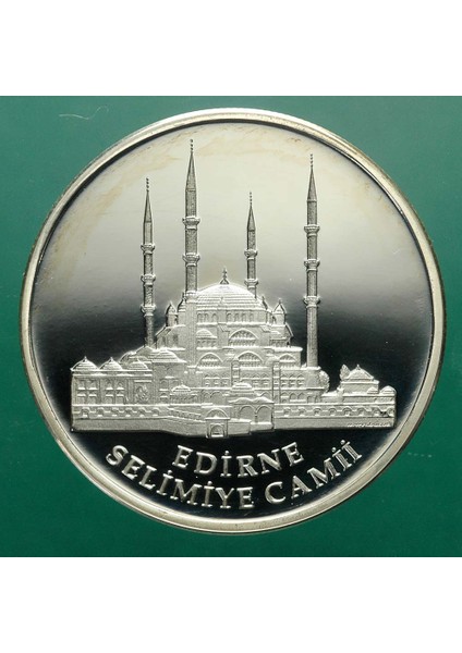 Camiler Serisi Selimiye Cami Edirne 2005 Darphane Parası Gümüş Sertıfıkalı