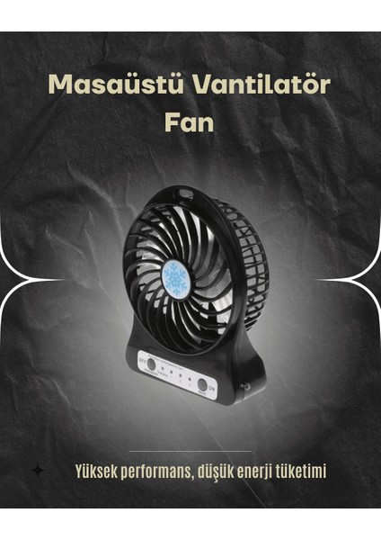 Şarjlı USB Fan – Masaüstü Mini Vantilatör, Taşınabilir, Işıklı, 3 Kademeli, Sessiz