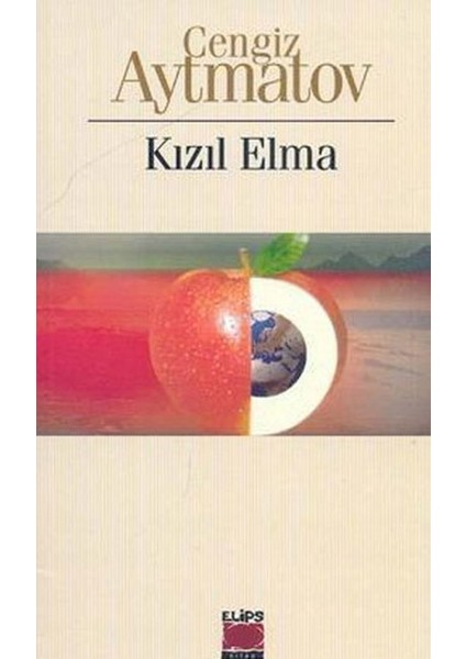 Kızıl Elma - Cengiz Aytmatov