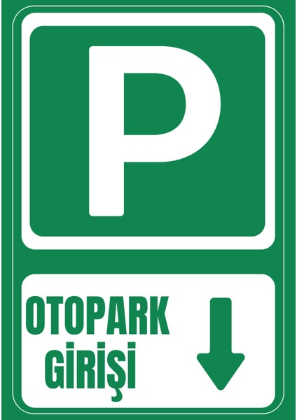 35 x 50 Otopark Girişi Sol Yön Folyo Baskı Sticker Uyarı Levhası ( Yönlendirme Işaretli )