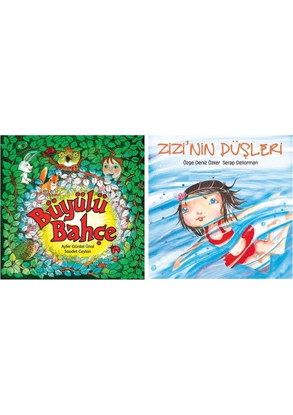 Büyülü Bahçe -Zizi'nin Düşleri