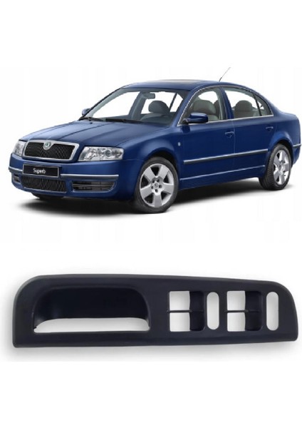 Skoda Superb Mk1 2002-2008 Uyumlu Sol Ön Dörtlü Cam Düğme Yuvası Çerçevesi Siyah 3B1867171E