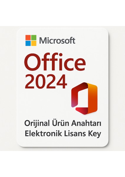 Office 2024 – Elektronik Lisans Key -Orijinal Ürün Anahtarı