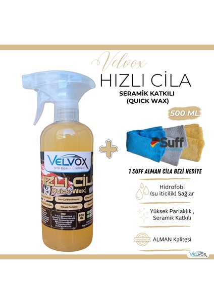 Hızlı Cila Seramik Katkılı 500 ml, Suff Cila Bezi Hediyeli, Hızlı Cila, Oto Cila, Quick Wax