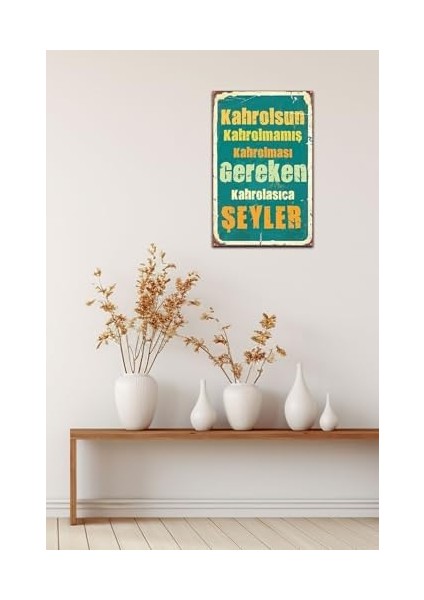 Kahrolsun Kahrolmamış Kahrolması Gereken Retro Vintage Ahşap Mdf Tablo DRTR003 modelleri