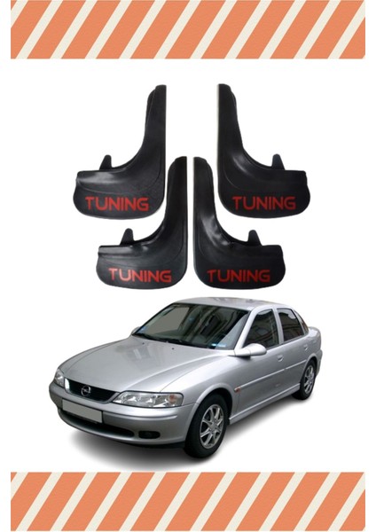 Opel Vectra B 1995-2003 Tunıng Yazılı 4'lü Tozluk Çamurluk Paçalık