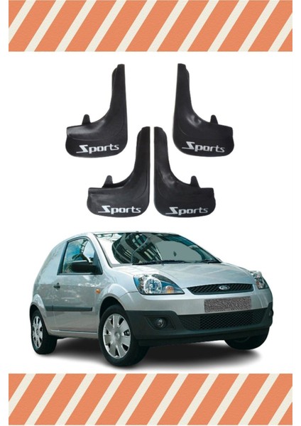 Ford Fiesta Van 2005 ve Sonrası Sports Yazılı 4'lütozluk Çamurluk Paçalık