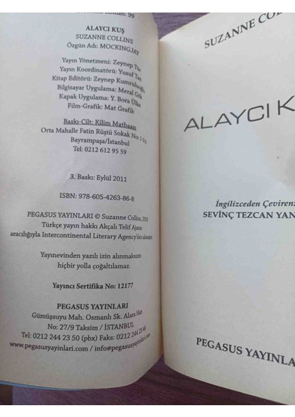 Alaycı Kuş Suzanne Collins 2011 Basim 3,baski 416 Sayfa On Kapakta Hafif Kirilma Var Harici Cok Temiz Durumdadir modelleri