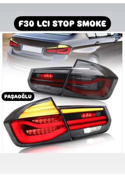 F30 Lci Stop Bmw F30 LED Stop F30 Lci Stop Smoke Ithal