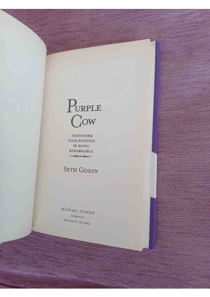 Purple Cow Mor Inek Seth Godin Kitabı Yüksek Kalite Fark Yaratmanın Değerini Anlamak Için Pazarlama Uzmanı Olmanıza Gerek Yok 2002 Basim Yeni Kondisyonda modelleri