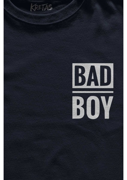 Lacivert Tişört Bad Boy Badboy Kötü Haylaz Minimal Ön Baskılı Tişört Unisex T-Shirt fiyatları
