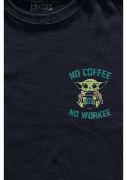 Unisex Lacivert T-Shirt Baby Yoda No Coffee No Workee Star Kahve Minimal Ön Baskılı Tişört fiyatları