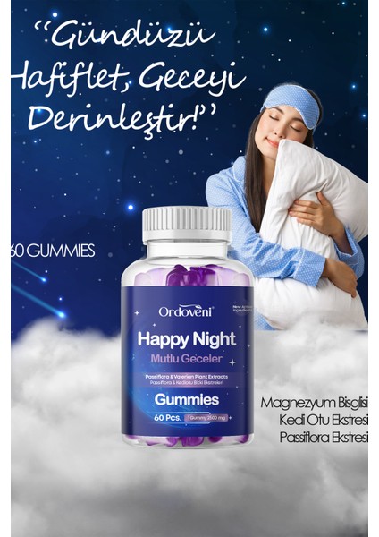Happy Night Gummies | 60 Gummy Vitamin | Rahat ve Sakin Derin Gece Uykusu Için Uyku Gummy fiyatları