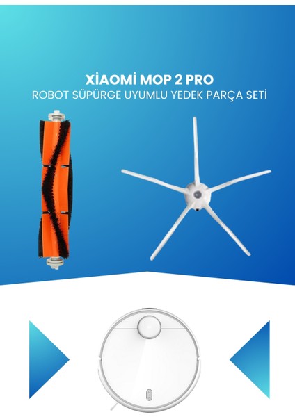 Xiaomi Mop 2 Pro Robot Süpürge Uyumlu Yedek Parça Seti