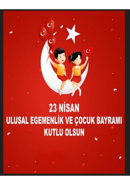 23 Nisan Ulusal Egemenlik ve Çocuk Bayramı, Okul Etkinliği Fotoğraf Çekimi 150X200