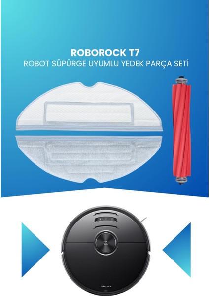 Roborock T7 Robot Süpürge Uyumlu Yedek Parça Seti