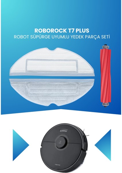 Roborock T7 Plus Robot Süpürge Uyumlu Yedek Parça Seti