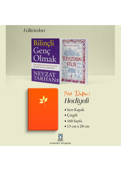 Bilinçli Genç Olmak - Yeryüzünün Kalbi/özgür Balpınar