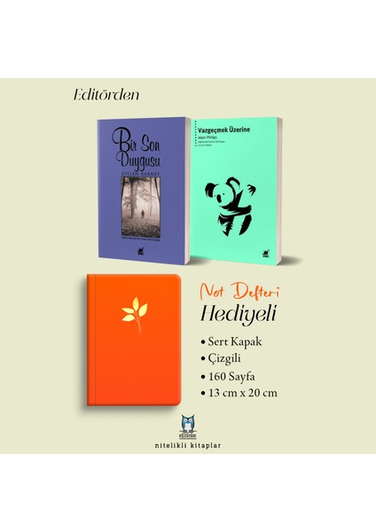 Bir Son Duygusu - Vazgeçmek Üzerine/adam Phillips