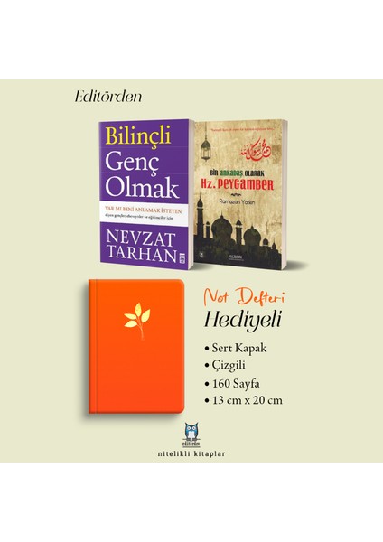 Bilinçli Genç Olmak - Bir Arkadaş Olarak Hz. Peygamber