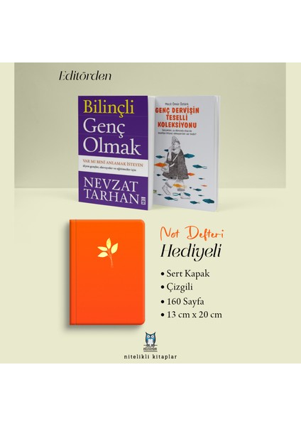 Bilinçli Genç Olmak - Genç Dervişin Teselli Koleksiyonu
