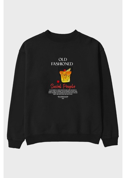 Old Fashioned Ön Baskılı Oversize Sweatshirt Erkek Kadın Unisex